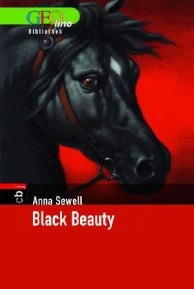 Black Beauty. GEOlino Bibliothek
