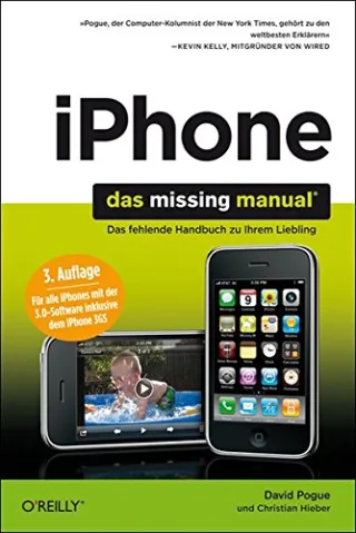 iPhone: Das Missing Manual  3. Auflage