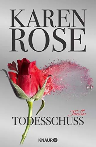 Todesschuss: Thriller [Gebundene Ausgabe] [2014] Rose Karen Winter Kerstin