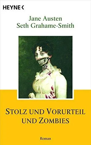 Stolz und Vorurteil und Zombies: Roman [Taschenbuch] [2010] Austen Jane Grahame-Smith Seth Müller Carolin
