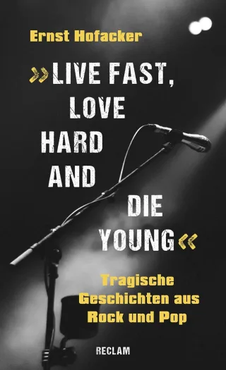 »Live fast love hard and die young!«: Tragische Geschichten aus Rock und Pop