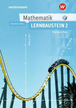 Mathematik Lernbausteine Rheinland-Pfalz: Lernbaustein 2 Schulbuch (Mathematik: Ausgabe nach Lernbausteinen für Rheinland-Pfalz)