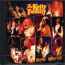 New World [Audio CD] Kelly Familythe