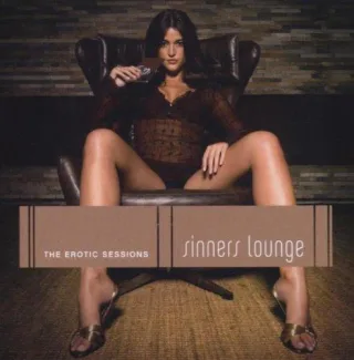 Sinners Lounge -- The Erotic Sessions [Audio CD] Various