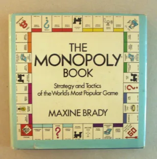 The Monopoly Book: Strategy and Tactics of the World's Most Popular Game