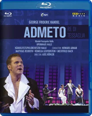 Händel - Admeto Re Di Tessaglia [Blu-ray]