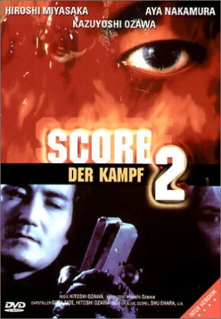 Score 2 - Der Kampf