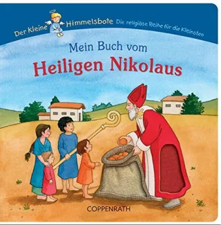 Mein Buch vom Heiligen Nikolaus (Bücher für die Kleinsten)