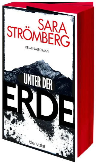 Unter der Erde: Kriminalroman - Der Nummer-1-Bestseller aus Schweden! - Mit farbigem Buchschnitt nur in limitierter Auflage (Ein Fall für Vera Bergström Band 2)