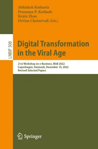Digital Transformation in the Viral Age - Kathuria A. Karhade P. Zhao K.