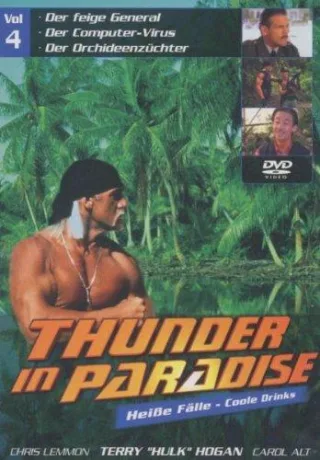 Thunder in Paradise: Heiße Fälle - Coole Drinks Vol. 04