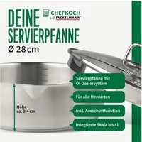 Chefkoch trifft Fackelmann Servierpfanne Edelstahl Servierpfanne, Bratpfanne, Kochgeschirr, Topf mit Deckel