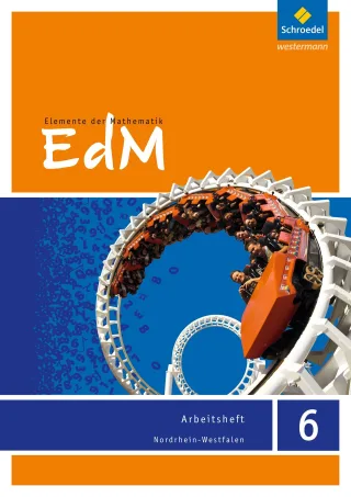 Elemente der Mathematik SI - Ausgabe 2012 für Nordrhein-Westfalen: Arbeitsheft 6: Sekundarstufe 1 - Ausgabe 2012