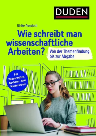 DRat Wie schreibt man wissenschaftl. Arbeiten?: Von der Themenfindung bis zur Abgabe. Für Hausarbeiten Bachelor- und Masterarbeit (Duden Ratgeber)