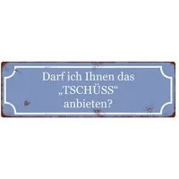 INTERLUXE Home Accessoires Metallschild Darf ich Ihnen das Tschüss anbieten, (1 St)