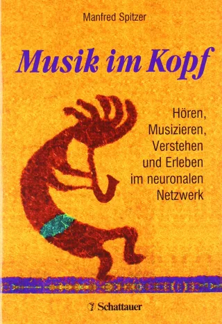 Musik im Kopf: Hören Musizieren Verstehen und Erleben im neuronalen Netzwerk [Taschenbuch] [2005] Spitzer Manfred