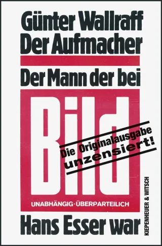 Der Aufmacher: Der Mann der bei Bild Hans Esser war (KiWi)