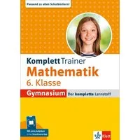 Klett KomplettTrainer Gymnasium Mathematik 6. Klasse / diverse
