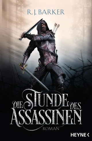 Die Stunde des Assassinen: Roman