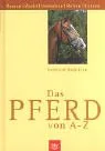 Das Pferd von A-Z
