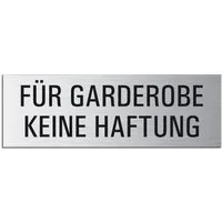 OFFORM DESIGN Hinweisschild Für Garderobe kein Haftung Schild 240x80 mm Aluminium selbstklebend, (1 St)