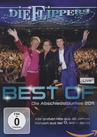 Die Flippers - Best of Live: Die Abschiedstournee 2011