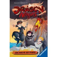 Dragon Ninjas, Band 2 - Der Drache des Feuers / Michael Petrowitz