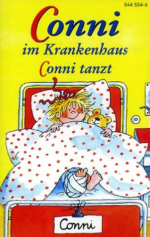 Conni - im Krankenhaus & Conni tanzt