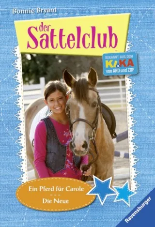 Ein Pferd für Carole & Die Neue [Taschenbuch] [2012] Bryant Bonnie Barbacsy Brigitte