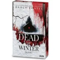 Dead of Winter / Darcy Coates