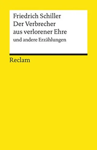 Der Verbrecher aus verlorener Ehre und andere Erzählungen