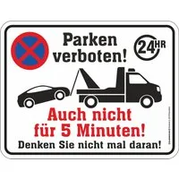 RAHMENLOS® Hinweisschild Parken verboten! Auch nicht für 5 Minuten