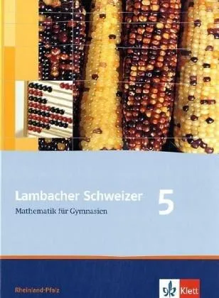 Lambacher Schweizer - Ausgabe Rheinland-Pfalz 2005 / Schülerbuch 5. Schuljahr