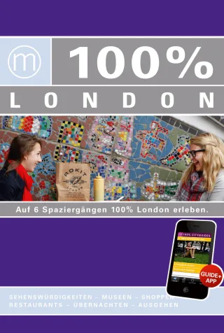 100% Cityguide London inkl. App [Broschiert] [2012] Maaike van Steekelenburg