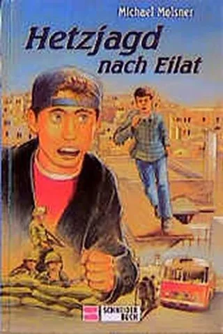 Hetzjagd nach Eilat