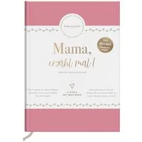 Mama, erzähl mal!, Elma van Vliet / Elma van Vliet