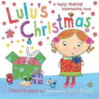 Lulu's Christmas: A very merry interactive book