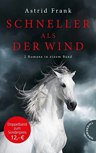 Schneller als der Wind 2 Romane in einem Band