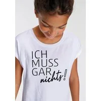 KIDSWORLD T-Shirt Ich muss garnichts! Kurzarm, weite Passform, mit peppigen Statements und Sprüchen