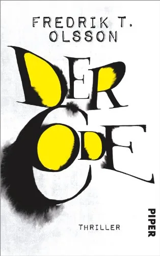 Der Code: Thriller (William-Sandberg-Serie Band 2)
