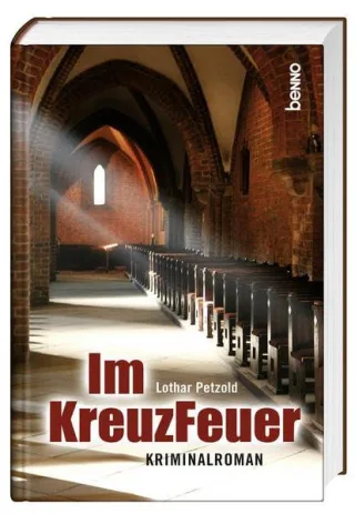 Im KreuzFeuer: Kriminalroman