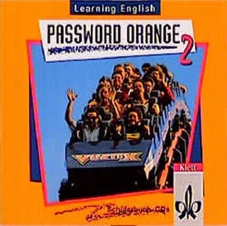 Learning English Password Orange Ausgabe für Nordrhein-Westfalen Hessen Rheinland-Pfalz Berlin Niedersachsen 2 Audio-CDs zum Schülerbuch