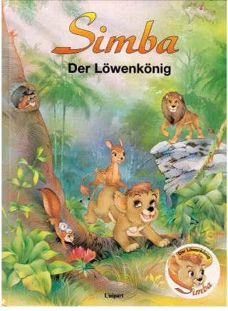 Simba : der Löwenkönig [Text: Claudia Weiand. Ill.: Milada Krautmann]