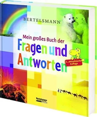 Bertelsmann Mein großes Buch der Fragen und Antworten [Gebundene Ausgabe] [2007]