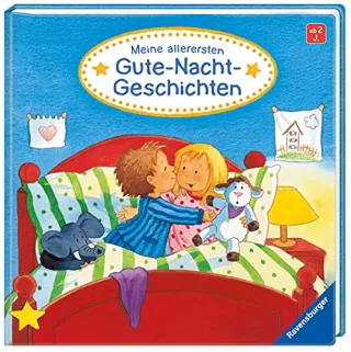 Meine allerersten Gute-Nacht-Geschichten [Pappbilderbuch] [2012] Nahrgang Frauke Penners Bernd Schuld Kerstin M.