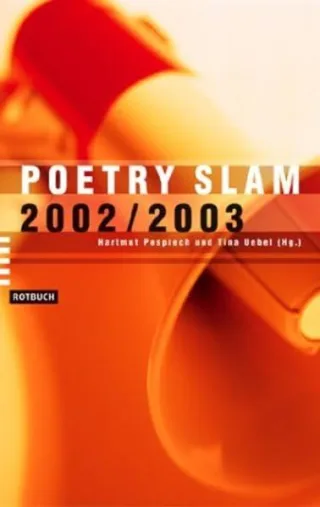 Poetry Slam 2002/2003: Anthologie