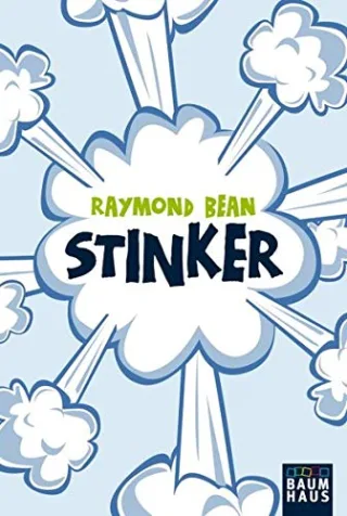Stinker! [Taschenbuch] [2011] Bean Raymond Plein Frank Spong Instinsky-Anrich Gerold Anrich und Martina