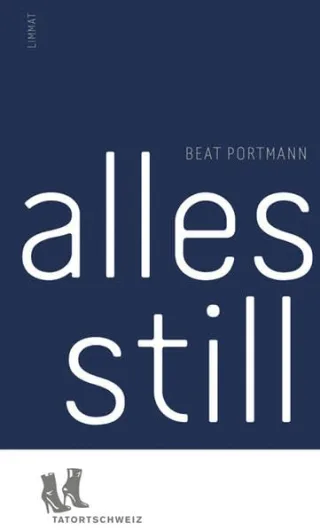 Alles still (TatortSchweiz)