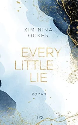 Every Little Lie (Secret Legacy Band 2)