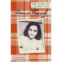 The Diary of a Young Girl / Anne Frank